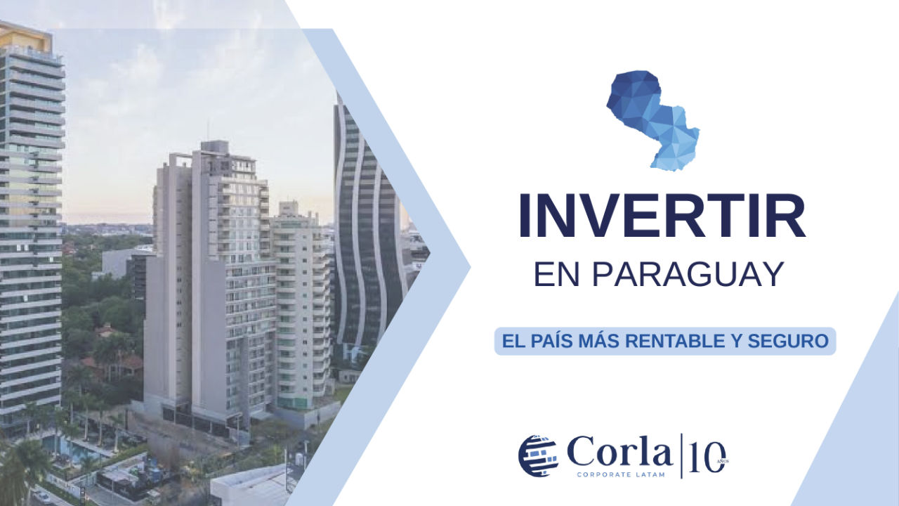 Invertir en Paraguay